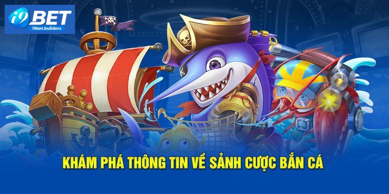 Tìm hiểu siêu phẩm trước khi tải game bắn cá về máy